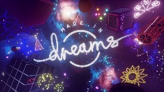 A screenshot taken in Dreams. 1 of 8.