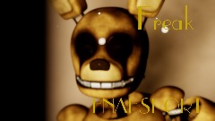 <term>FNAF SHORT | Freak by Sub Urban