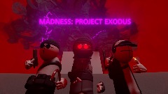 Madness Project Exodus: Teaser 1
