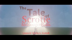 The Tale of Scrotie McBoogerBalls Poster