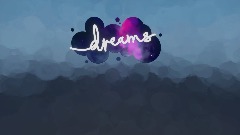 Dreams Beta