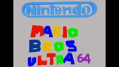 Super Mario Brothers Ultra 64 Engine