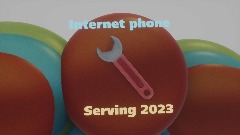 Internet phone serving 2023 (CANCELLED)