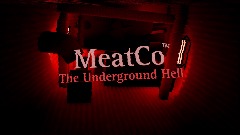 ·MEATCO· *The Underground Hell*