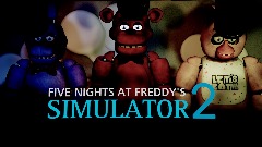 Five Nights at Freddy's Simulator 2