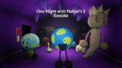 One Night with Naboo's 3 Remake