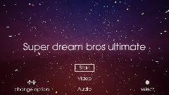 Super dream bros ultimate