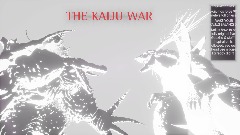 The Kaiju war (read desc)