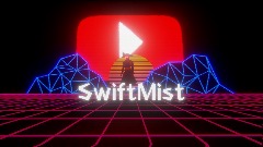 SwiftMist INTRO