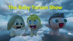 The Baby Tarzan Show