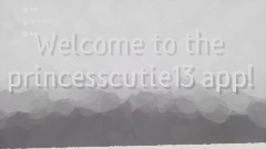 Princesscutie13 app