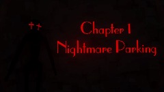 Chapter 1 - Nightmare Parking