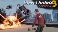 Street Saints 3 Prologue