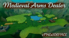Medieval Arms Dealer