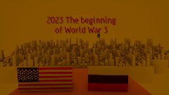 2023: The Beginning of World War 3