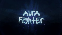 Aura Fighter | Demo 1.2