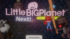 Little Big Planet Next!