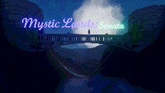 Mystic Lands: Sonata