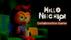Hello Neighbor Collaboration
