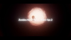 Zombies Main Theme - Black Ops 2 Mini Remix