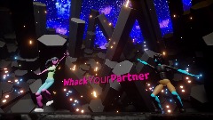 WhackYourPartner (Dreams Edition)