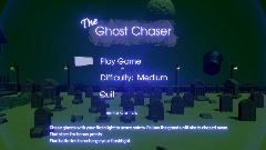 The Ghost Chaser
