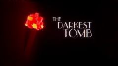 The Darkest Tomb