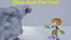 Ultra And The Yeti (Animation)