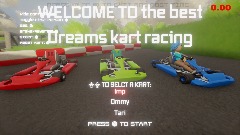 The best Dreams kart racing