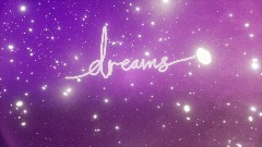 Dreams for computer/laptop   please