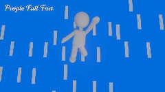 People Fall Fast (PROTOTYPE)