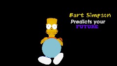 Bart Simpson Predicts your FUTURE