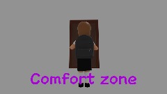 Comfort zone