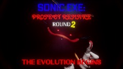 Sonic.Exe:Project Remake - Round 2