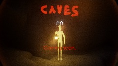 Caves. TEASER