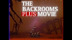 THE BACKROOMS PLUS MOVIE TRAILER