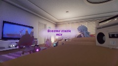Dreams music mix