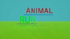 ANIMAL RUN　test