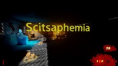 Scitsaphemia remake