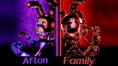 Afton family (SHORT)