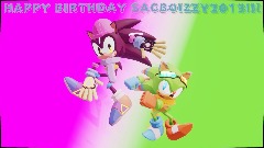 <clue> HAPPY BIRTHDAY @SACBOIZZY2013!!!