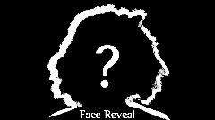 Face Reveal (April Fools)