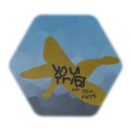 You tried no you didn't star