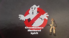 Ghostbusters: Shattered Spirit (Teaser)