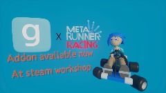 Meta runner racing GMOD edition poster