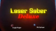 Laser Saber Deluxe
