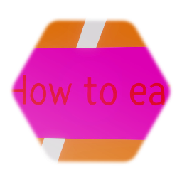 How to eat