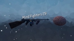 Mind Fighters 25!