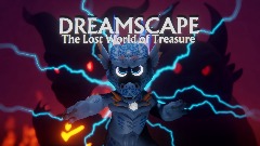 Dreamscape: The Lost World of Treasure