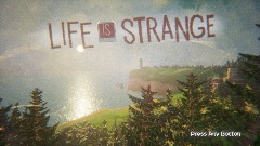 Life Is Strange - MENU